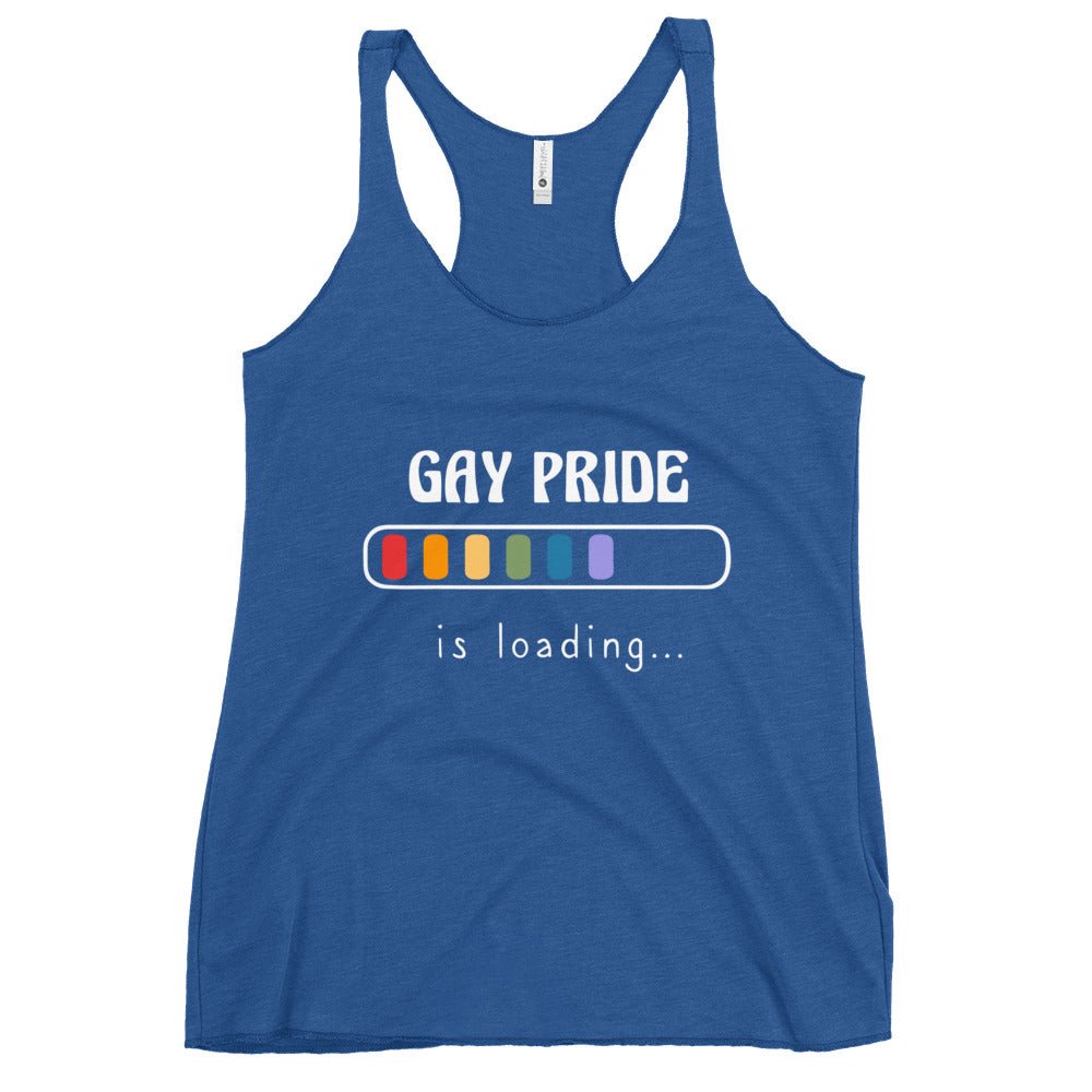 Gay Pride is Loading Women's Tank Top - Vintage Royal - LGBTPride.com