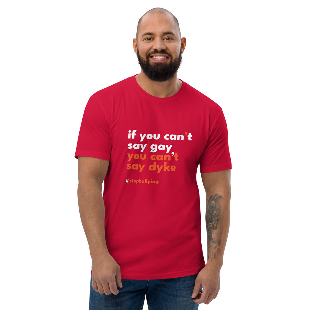 If You Can't Say Gay, You Can't Say Dyke Men's T-Shirt - Red - LGBTPride.com