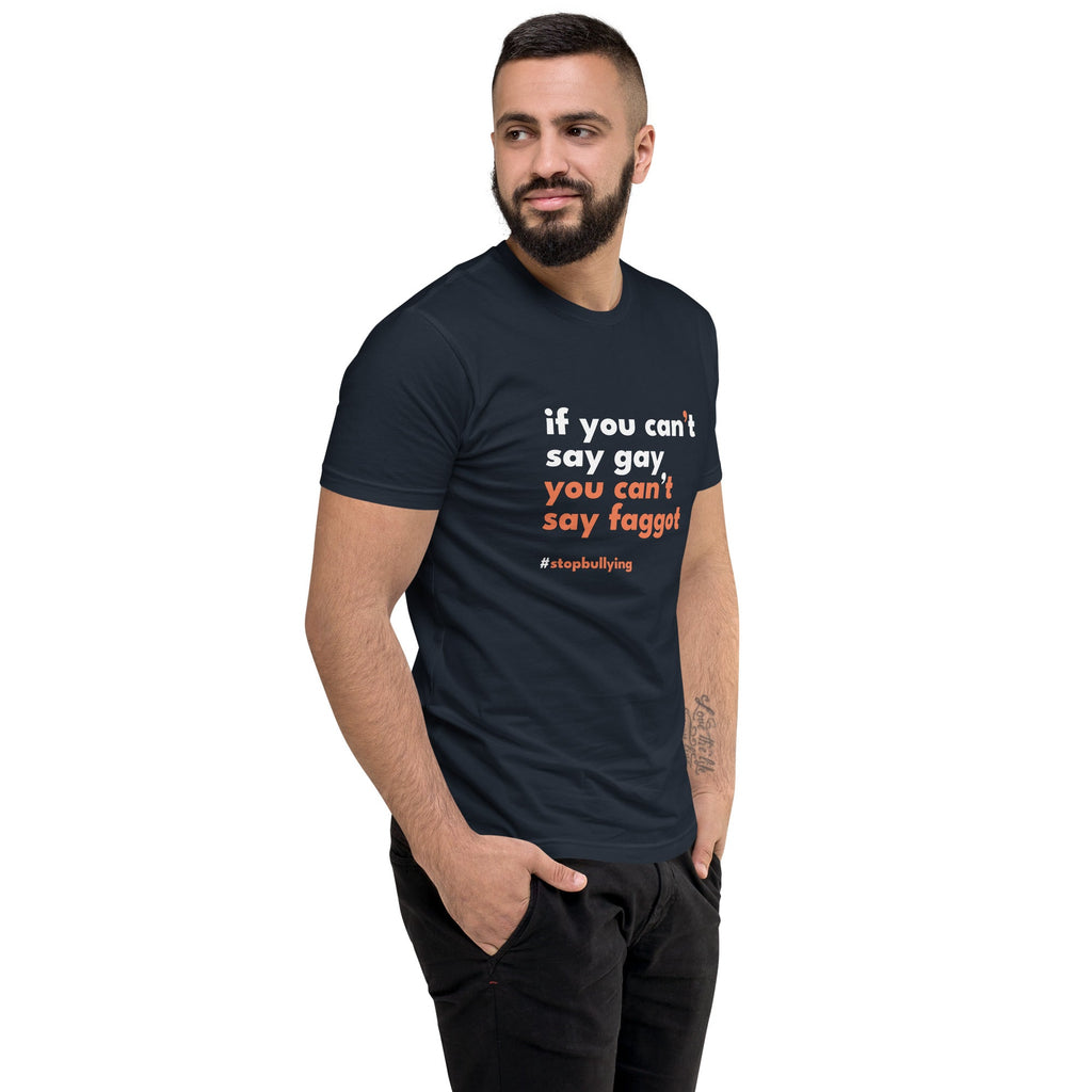 If You Can't Say Gay, You Can't Say Faggot Men's T-Shirt - Midnight Navy - LGBTPride.com
