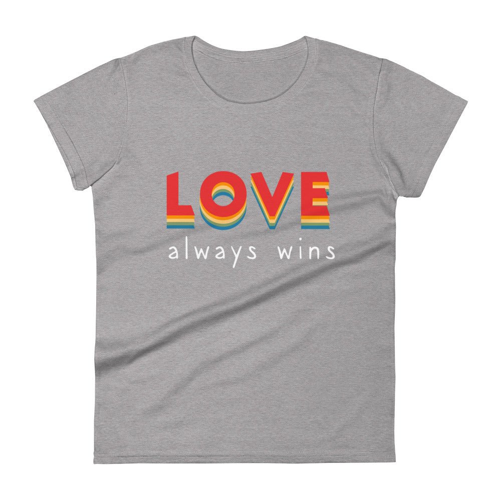 Love Always Wins Women's T-Shirt - Heather Grey - LGBTPride.com