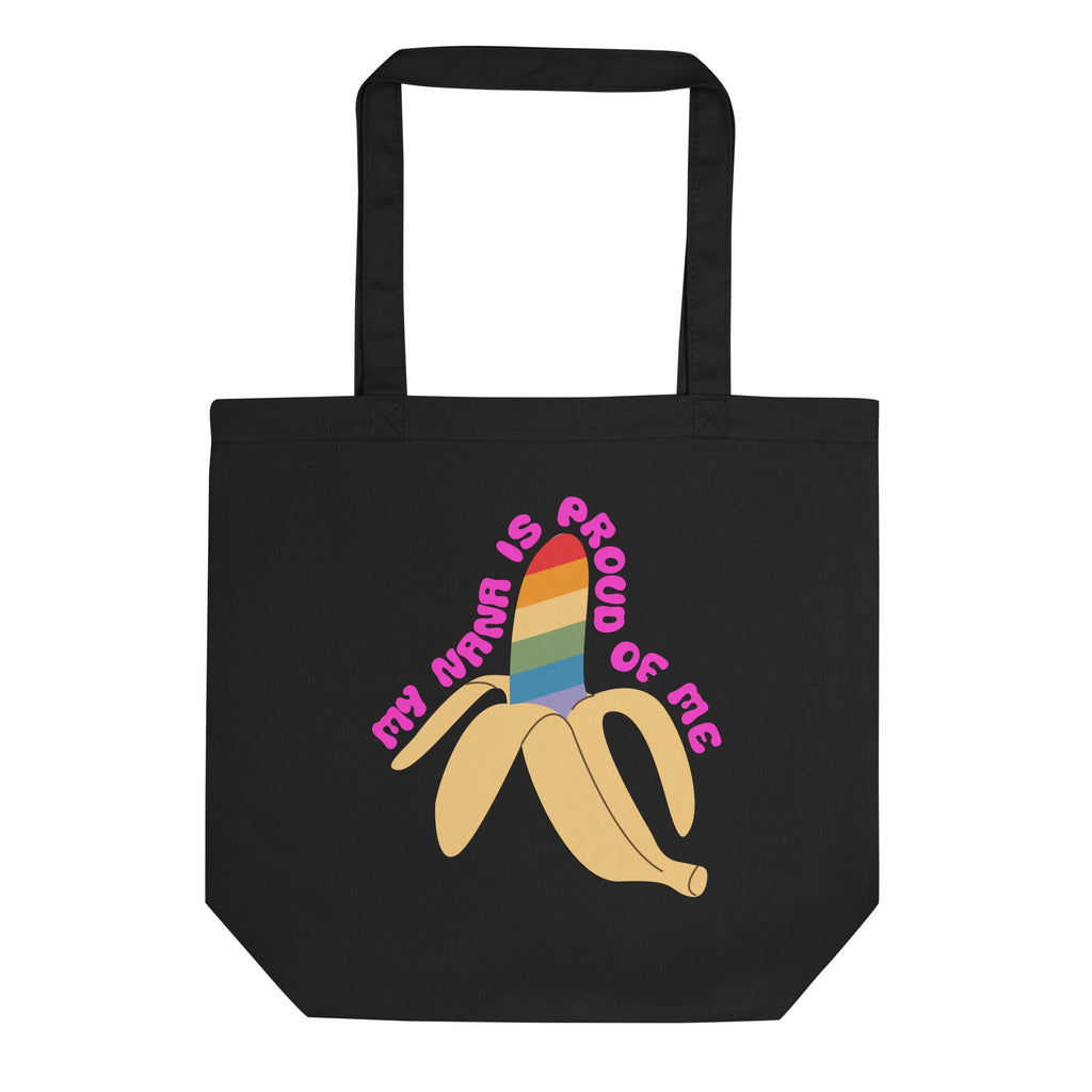 My Nana is Proud of Me Eco Tote Bag - Black - LGBTPride.com
