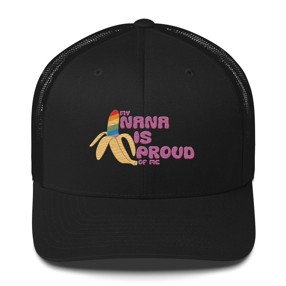 My Nana is Proud of Me Trucker Hat - Black - LGBTPride.com