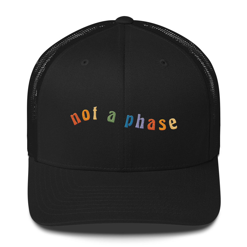 Not a Phase Trucker Hat - Black - LGBTPride.com