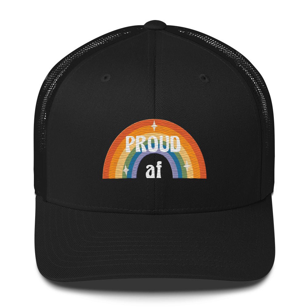 Proud AF Trucker Hat - Black - LGBTPride.com