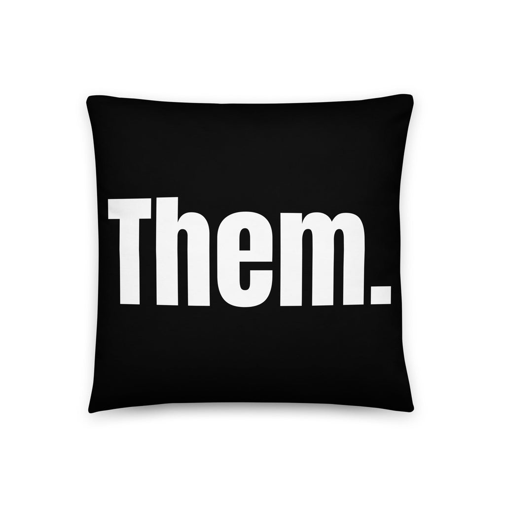 Them. Pronoun Pillow - 18″×18″ - LGBTPride.com