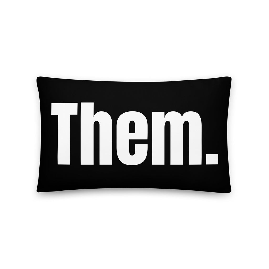 Them. Pronoun Pillow - 20″×12″ - LGBTPride.com