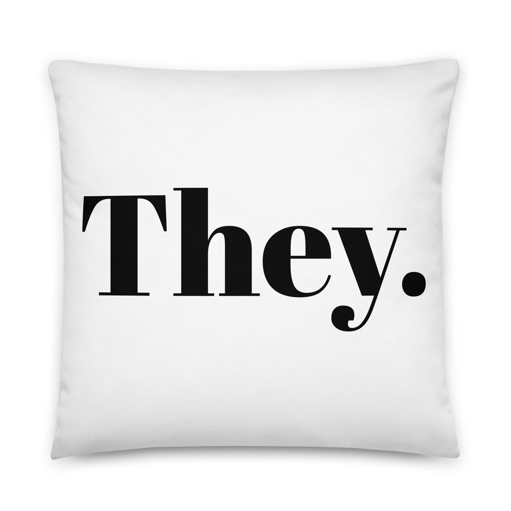 They. Pronoun Pillow - 22″×22″ - LGBTPride.com