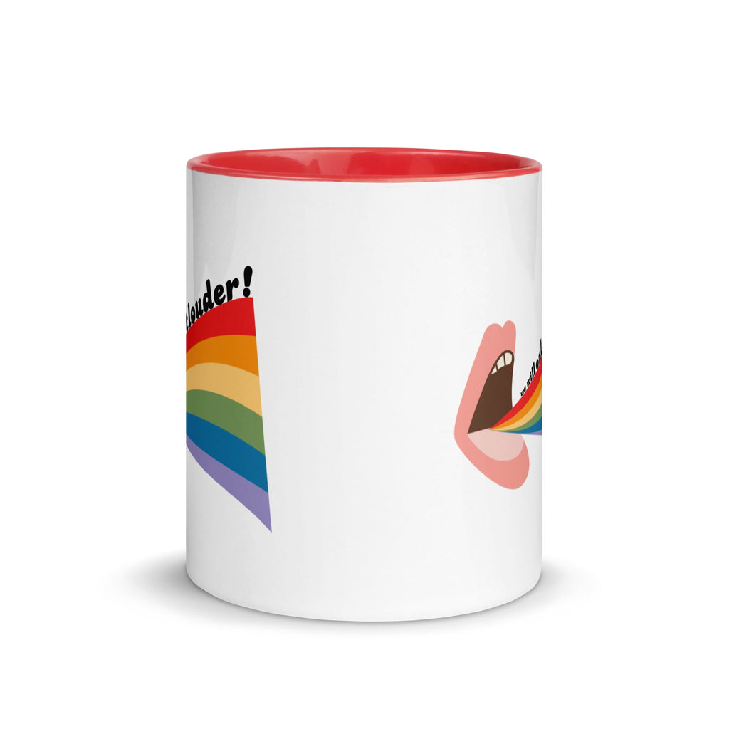 We Will Only Get Louder - Mug - Red - LGBTPride.com