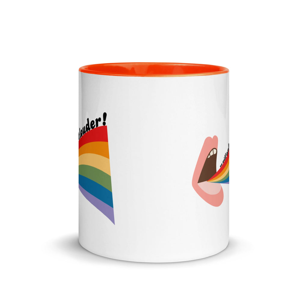 We Will Only Get Louder - Mug - Orange - LGBTPride.com