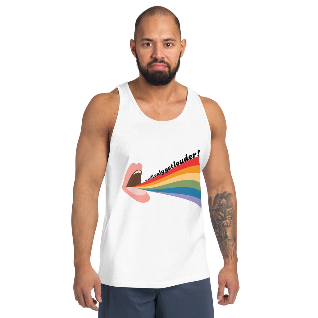 We Will Only Get Louder - Tank Top - White - LGBTPride.com