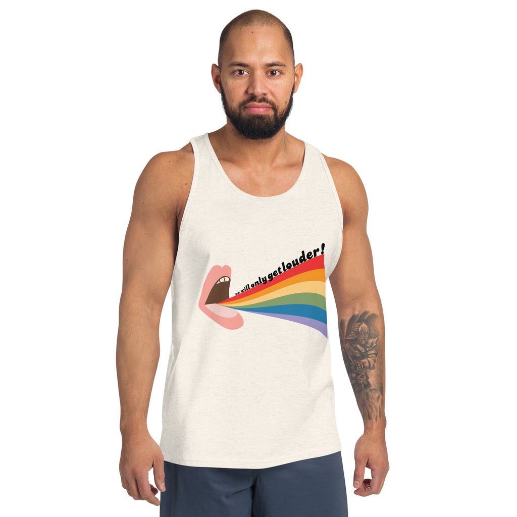 We Will Only Get Louder - Tank Top - Oatmeal Triblend - LGBTPride.com
