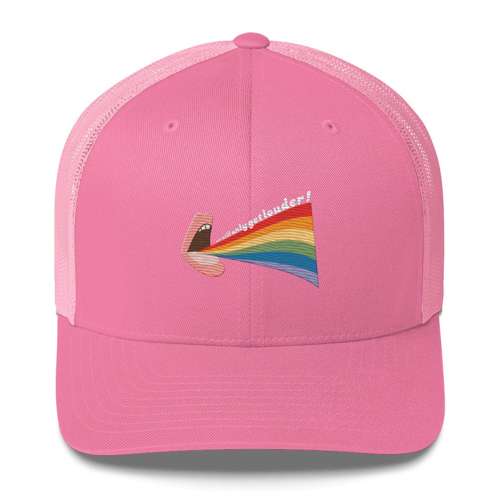 We Will Only Get Louder Trucker Hat - Black - LGBTPride.com